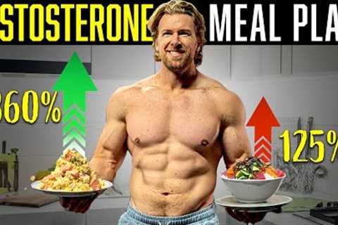 Best Testosterone Boosting Meals (Breakfast, Lunch &amp; Dinner)
