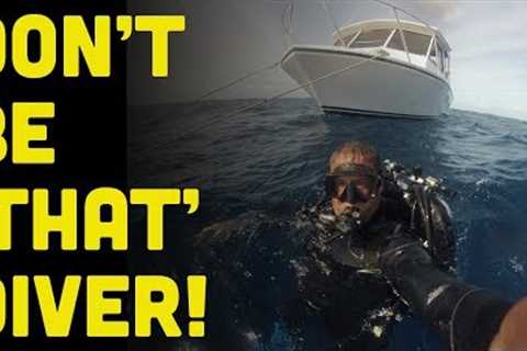 14 Divers You Do Not Want To Be On A Scuba Diving Charter Boat!