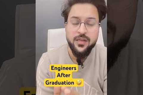 Engineers after Graduation #Engineers #funny