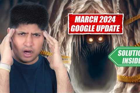 How To Remove Google Manual Penalty | Pure Spam, Misleading Content | Google Update March 2024
