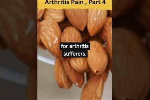 Top 10 food to ease Arthritis Pain , Part 4  #nuts  #arthritis #health #shorts
