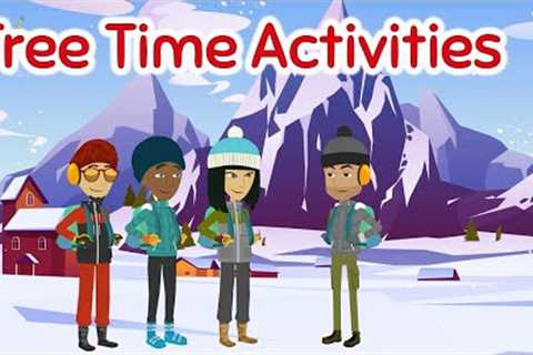 Hobbies and Free Time Activities -  English Conversation Practice