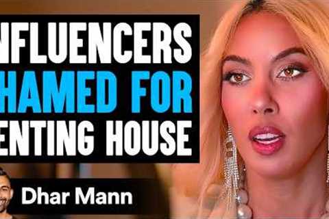 INFLUENCERS SHAMED For Renting House Ft. The Beverly Halls | Dhar Mann Studios