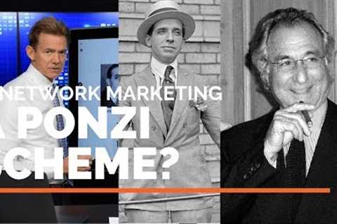 Ponzi Scheme vs Networking Marketing... What's the Difference?