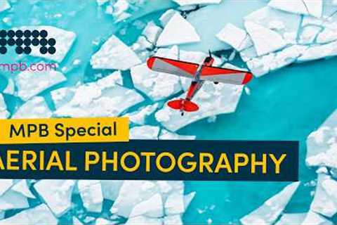 Chris Burkard's Guide to Aerial Photography | MPB