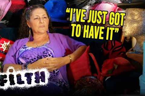 The Woman With a Shopping Addiction | Can't Stop Won't Stop Hoarding | Filth