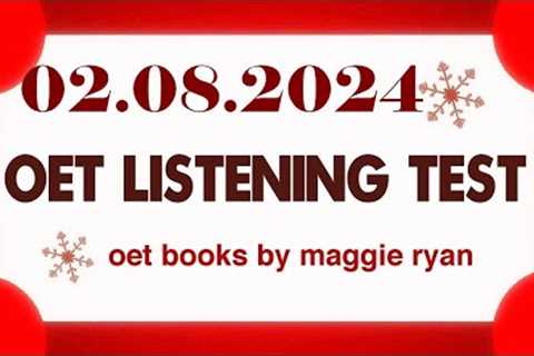 OET LISTENING TEST 02.08.2024 maggie ryan #oet #oetexam #oetnursing #oetlisteningtest