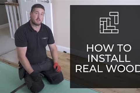 How to Lay Engineered Wood Flooring - Installation Guide (Step-by-Step)
