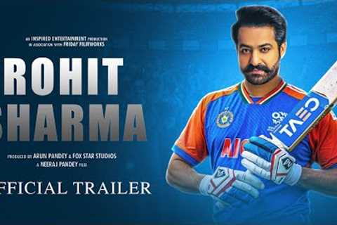 Rohit Sharma: The Hitman - Official Trailer | Jr NTR as Rohit Sharma | Kiara Advani | A A Films 2025