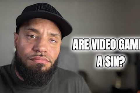 Are video games and hobbies sinful?