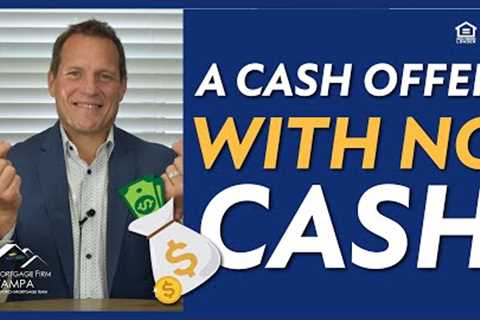 Make a CASH OFFER Without the Cash 💥 NEW HOME LOAN
