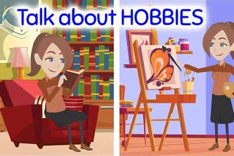 Hobbies in English - Learn English Conversation Easily Quickly