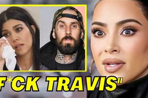 Kim Kardashian RAGES At Travis Barker After He DIVORCED Kourtney