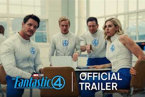 The Fantastic Four: First Steps | Official Trailer