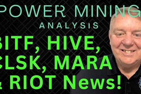 Bitcoin Miner Earnings & News | Top Bitcoin Stock News Today | BITF, HIVE, CLSK, MARA & RIOT