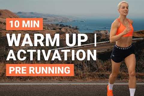 10 MIN RUNNING WARM UP &amp; ACTIVATION | Mobility Routine | Follow Along | Best Pre Running Routine