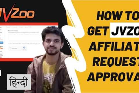 How to get JVZoo Affiliate Request Approval | JVZoo Affiliate Marketing