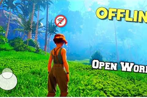 Top 15 Offline Open World Games For Android 2024 HD