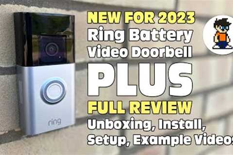 The NEW Ring Battery Video Doorbell Plus - FULL REVIEW - Unboxing, Install, Setup, Example Videos