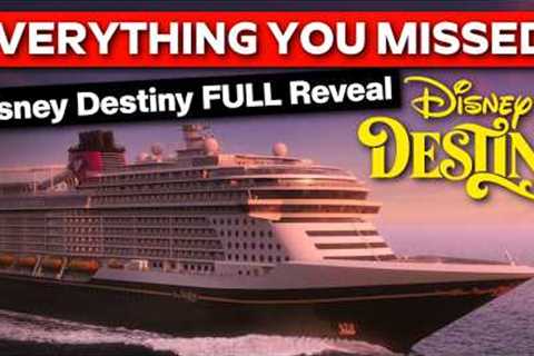 15 Details YOU MISSED From The Disney Destiny Cruise Ship Reveal!