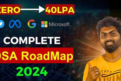 Complete DSA RoadMap For Beginners 2024 | Zero To Hero