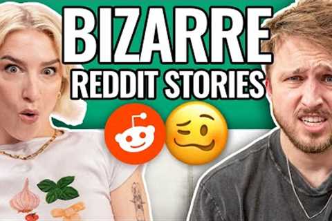 From The Weird Corners Of Reddit | Reading Reddit Stories