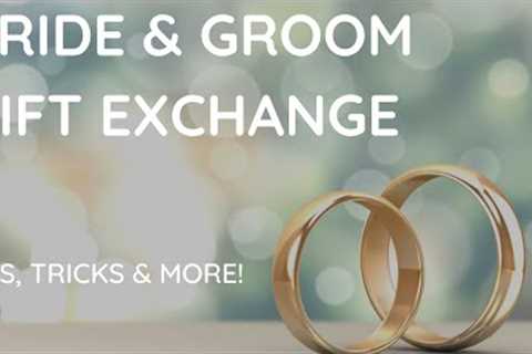 Bride And Groom Gift Exchange