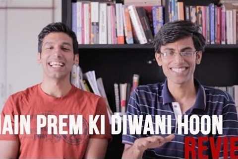 MOST ACTING EVER -Main Prem Ki Diwani Hoon Review