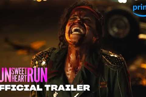 Run Sweetheart Run - Official Trailer | Prime Video