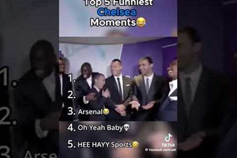 top 5 funny Chelsea moment #football #foot #soccer #chelsea #funny #shorts