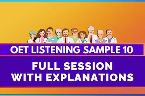 OET LISTENING SAMPLE WITH EXPLANATION - 10 | LISTENING WITH MIHIRAA
