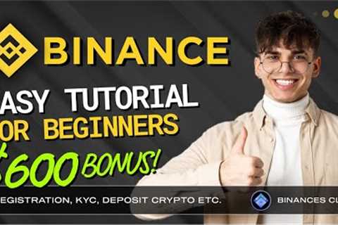 Binance Tutorial for Beginners 2024 | $600 Binance Bonus Inside