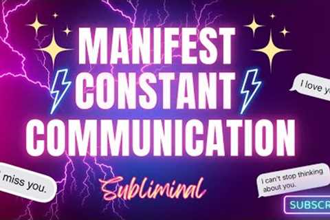 Manifest Constant Communication ♡ Get A Call Or Text From SP (POWERFUL SUBLIMINAL)