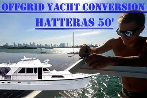 Off-Grid Liveaboard Yacht Setup - 1968 Hatteras 50'