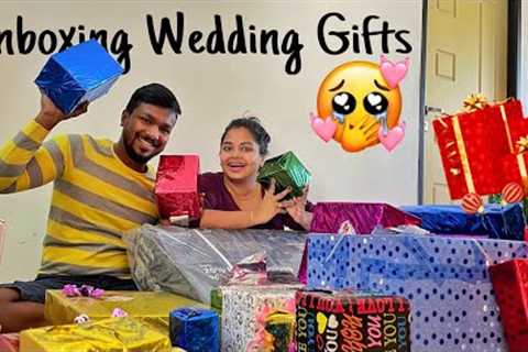 Unboxing Our wedding gifts 😍