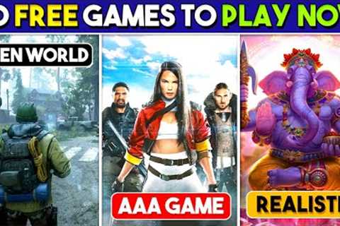 10 FREE Games You Can Play Right Now | High Graphics, AAA Games [WITH DOWNLOAD LINKS]