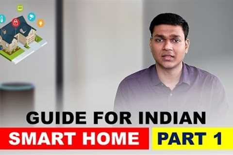Smart devices for Indian Home automation | Part 1| #IndianSmartHome #HomeAutomation #SmartGadget