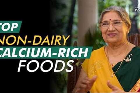 Top 5 Non-Dairy Vegan Everyday Food Super Rich in Calcium | Dr. Hansaji Yogendra