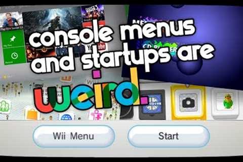 console menus and startups are weird