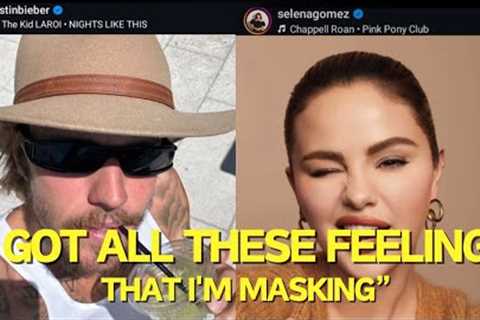 Justin Bieber posts a song about reminiscing and Selena Gomez posts one that seems to respond to him
