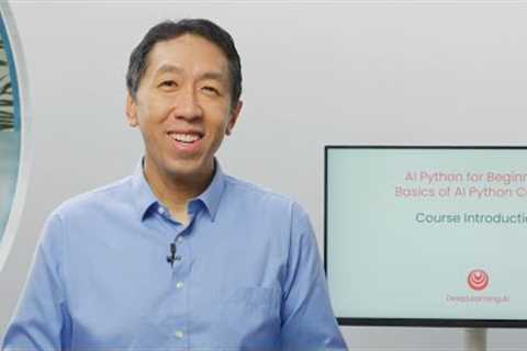 New course by Andrew Ng: AI Python for Beginners