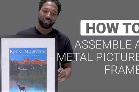 Assembling a Metal Picture Frame: How to Tutorial