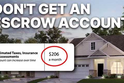 Mortgage Escrow Explained — Do You Need It?