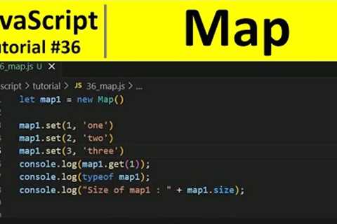 JavaScript Tutorial 36 - Map in JavaScript | Programming For Beginners