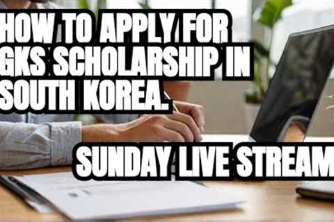 GLOBAL KOREA SCHOLARSHIP APPLICATION GUIDELINE 2024-2025. (UNDERGRADUATE)
