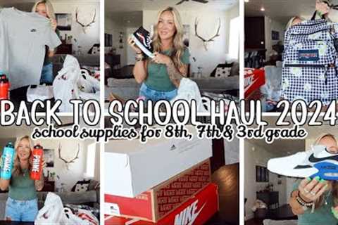 BACK TO SCHOOL HAUL 2024 // 7th, 8th &amp; 3rd grade school supplies