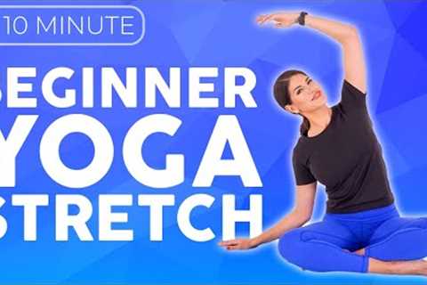 10 minute Yoga for Beginners STRETCH | Easy Yoga for Complete Beginners