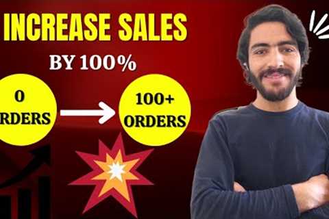 Ecommerce Sales : How to Increase Sales by 100% on Ecommerce Website