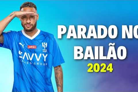 Neymar Jr. Parado No Bailão - MC L Da Vinte e MC Gury | Skills &amp; Goals 2024|HD
