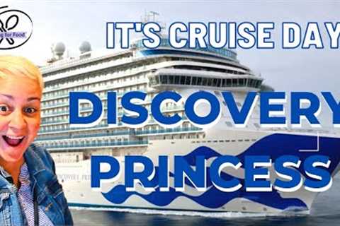 IT'S CRUISE DAY! | DISCOVERY PRINCESS | PRINCESS CRUISES NEWEST SHIP | CALIFORNIA COASTAL CRUISE